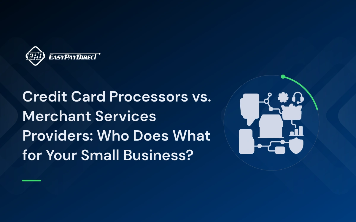 evergreen-credit-card-processors-vs-merchant-services-providers-who-does-wh-a0dd1994f9