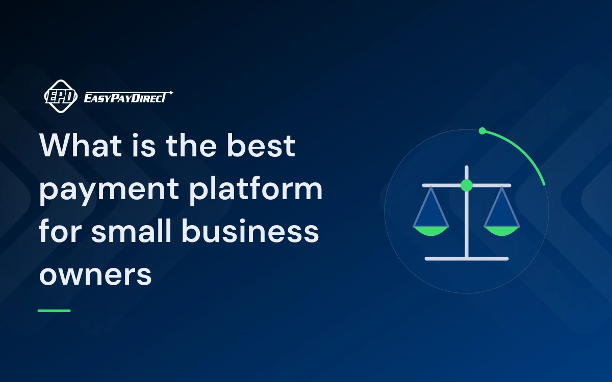 What is the best payment platform for small business owners