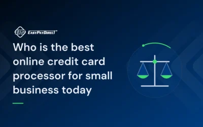 Who is the best online credit card processor for small business today